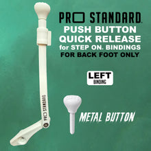 Push Button Quick Release for Step On® Bindings