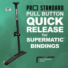 Pull Button Quick Release for Supermatic® Bindings